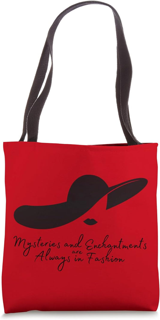“Mysteries and Enchantments are Always in Fashion” Red Tote Bag