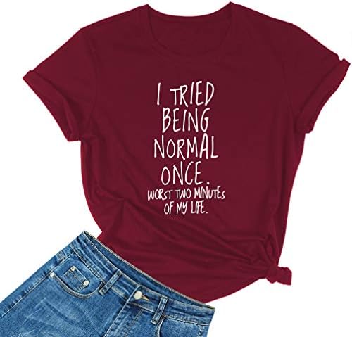 “I Tried to be Normal Once” Printed Tee - Effortless Chic Fashion