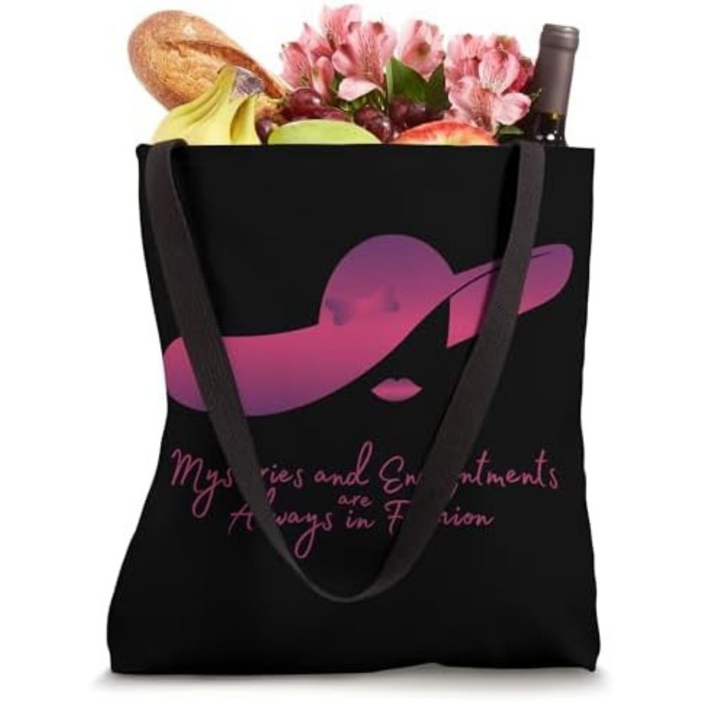 Mysteries and Enchantments are Always in Fashion Tote Bag